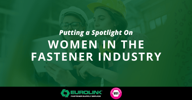 Spotlight on Women in the Fastener Industry - WIFI